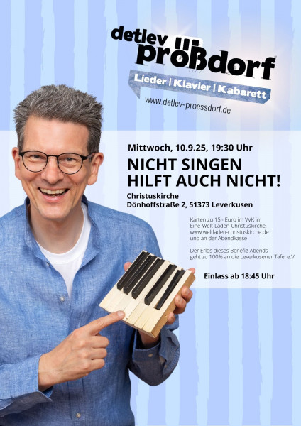 "Nicht singen hilft auch nicht!"